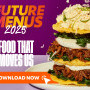 , What’s Cooking in 2025?  Unlock the Future of Dining Now: Discover the Latest Culinary Trends
