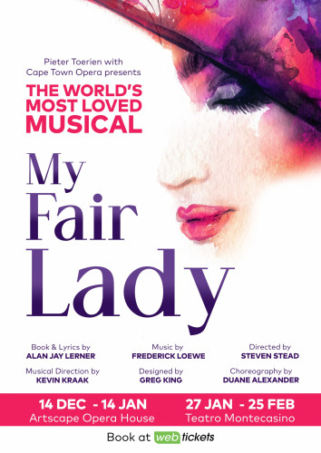 My Fair Lady at ARTSCAPE OPERA HOUSE Cape Town - 12 December - 12 January