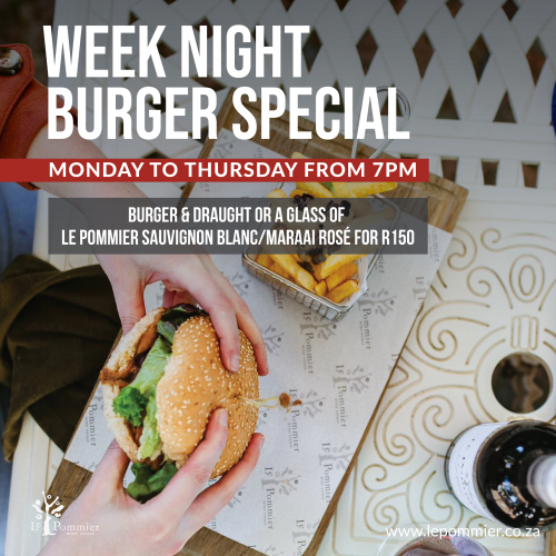 Weeknight Specials - Burger & Draught or a glass of wine for R150.