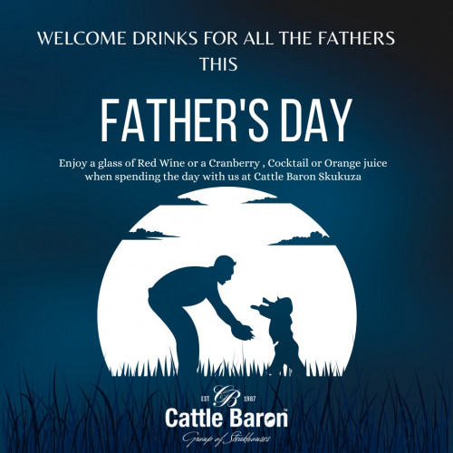 Father's Day at Cattle Baron Skukuza