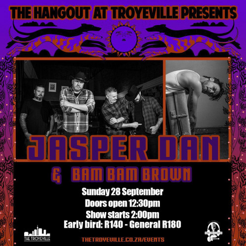 LIVE - JASPER DAN + BAM BAM BROWN