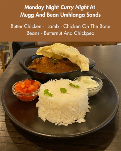 Curry Night Mondays at Mugg & Bean Umhlanga Sands!