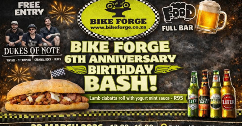 Bike Forge 6th Anniversary Birthday Bash 28 March 2026!