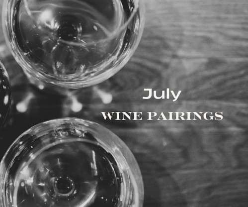 July Wine Pairing Events