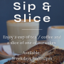 Sip & Slice