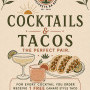 Cocktails and Tacos