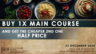 Buy 1x main Course / 2nd one Half Price Promo