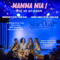 Mamma Mia  - Here We Go Again - February Shows