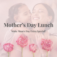 Mother's Day Lunch