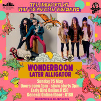 LIVE - WONDERboom + LATER ALLIGATOR 
