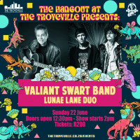 LIVE - VALIANT SWART + LUNAE LANE DUO