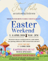 Easter Weekend at Tres Jolie