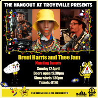 LIVE - BRENT HARRIS (JUST JINJER) & THEE JAM + NAMING JAMES 