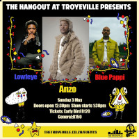 LIVE - ANZO + LOWFEYE + BLUE PAPPI