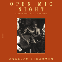 Open Mic Night - Angelah Stuurman